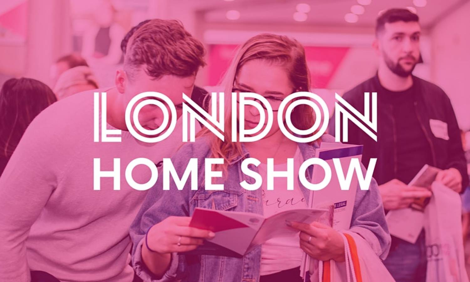 The return of London Home Show to Westminster
